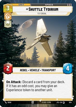 Shuttle Tydirium - Fly Casual (Hyperspace Foil) (934) [Jump to Lightspeed] Foil