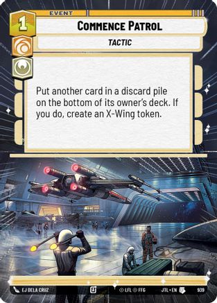 Commence Patrol (Hyperspace Foil) (939) [Jump to Lightspeed] Foil