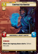 Contracted Hunter (Hyperspace Foil) (950) [Jump to Lightspeed] Foil