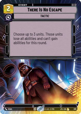 There Is No Escape (Hyperspace Foil) (978) [Jump to Lightspeed] Foil