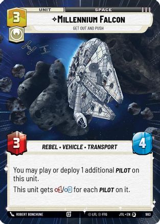 Millennium Falcon - Get Out And Push (Hyperspace Foil) (983) [Jump to Lightspeed] Foil