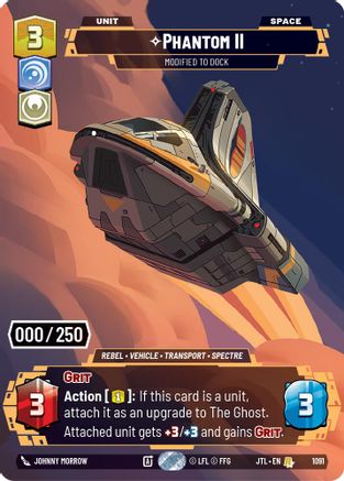 Phantom II - Modified to Dock (Serialized) (1091) [Jump to Lightspeed] Foil