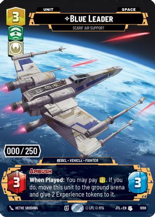 Blue Leader - Scarif Air Support (Serialized) (1098) [Jump to Lightspeed] Foil