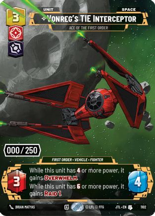 Vonreg's TIE Interceptor - Ace of the First Order (Serialized) (1102) [Jump to Lightspeed] Foil