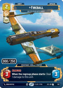 Fireball - An Explosion With Wings (Serialized) (1113) [Jump to Lightspeed] Foil