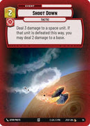 Shoot Down (Foil) (34) [Jump to Lightspeed  Weekly Play Promos] Foil