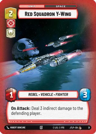 Red Squadron Y-Wing (Foil) (31) [Jump to Lightspeed  Weekly Play Promos] Foil