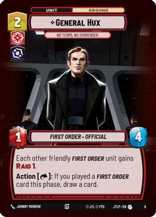 General Hux - No Terms, No Surrender (8) [Jump to Lightspeed  Weekly Play Promos]
