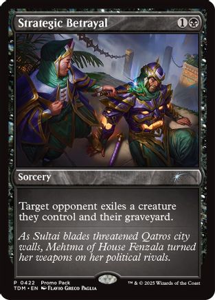 Strategic Betrayal (PPTDM-422) [Promo Pack: Tarkir: Dragonstorm]
