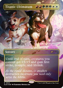 Titanic Ultimatum (SLD-1923) (Rainbow Foil) [Secret Lair Drop Series] Foil