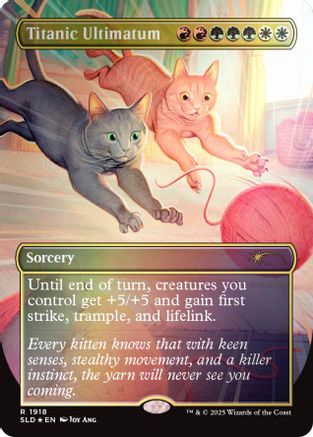 Titanic Ultimatum (1918) (Rainbow Foil) (SLD-1918) [Secret Lair Drop Series] Foil
