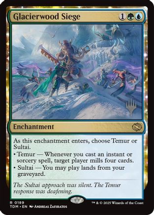 Glacierwood Siege (PPTDM-189) [Promo Pack: Tarkir: Dragonstorm] Foil
