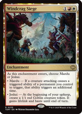 Windcrag Siege (PPTDM-235) [Promo Pack: Tarkir: Dragonstorm]