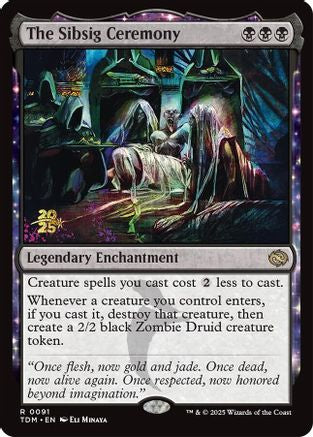 The Sibsig Ceremony (PRE-091) [Prerelease Cards]