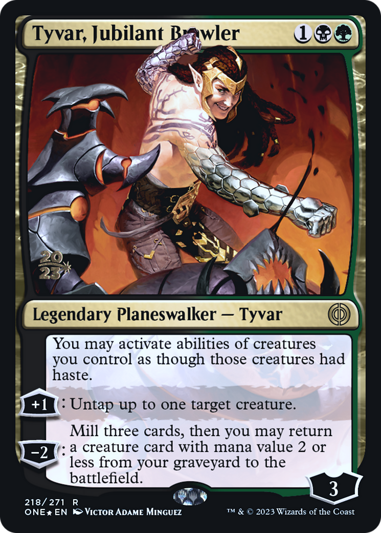 Tyvar, Jubilant Brawler (PRE-218S) [Phyrexia: All Will Be One Promos] Foil