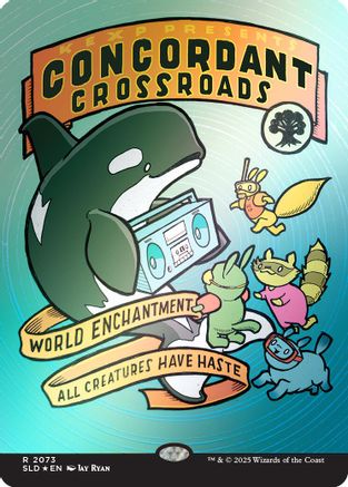 Concordant Crossroads (2073) (Rainbow Foil) (SLD-2073) [Secret Lair Drop Series] Foil