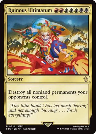 Ruinous Ultimatum (FIC-329) [Commander: FINAL FANTASY]