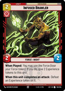 Infused Brawler (156/264) [Legends of the Force]