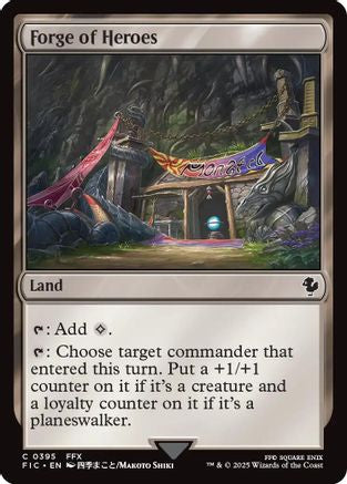 Forge of Heroes (Surge Foil) (FIC-395) [Commander: FINAL FANTASY] Foil