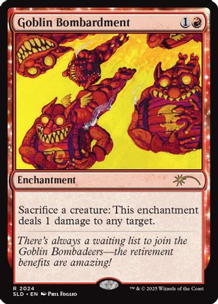 Goblin Bombardment (2024) (SLD-2024) [Secret Lair Drop Series]