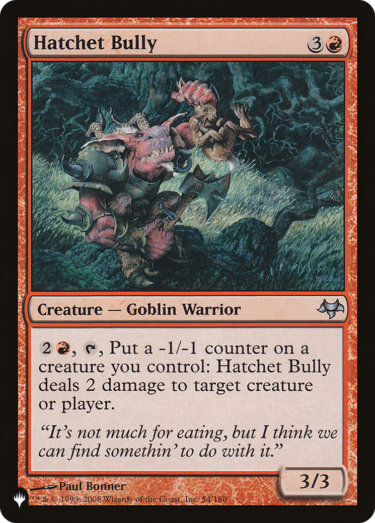 Hatchet Bully (LIST-EVE-54) [The List]