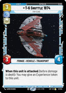 T-6 Shuttle 1974 - Stay Close (047/264) [Legends of the Force]