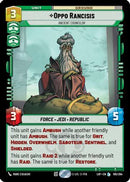Oppo Rancisis - Ancient Councilor (105/264) [Legends of the Force]