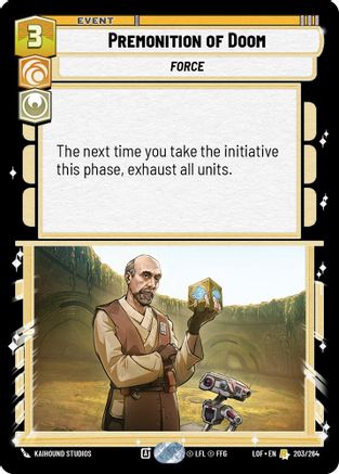 Premonition of Doom (203/264) [Legends of the Force]