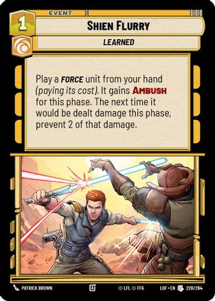 Shien Flurry (220/264) [Legends of the Force]
