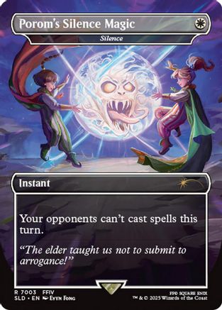 Porom's Silence Magic - Silence (Rainbow Foil) (SLD-7003) [Secret Lair Drop Series] Foil