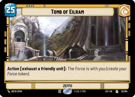 Tomb of Eilram (028/264) [Legends of the Force]