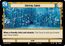 Crystal Caves // Force (029/264 // T03/T03) [Legends of the Force]