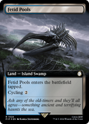 Fetid Pools (PIP-1024) [Fallout]: (Extended Art) Foil