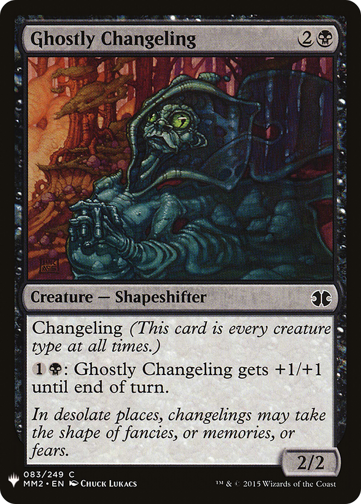 Ghostly Changeling (LIST-MM2-83) [The List]