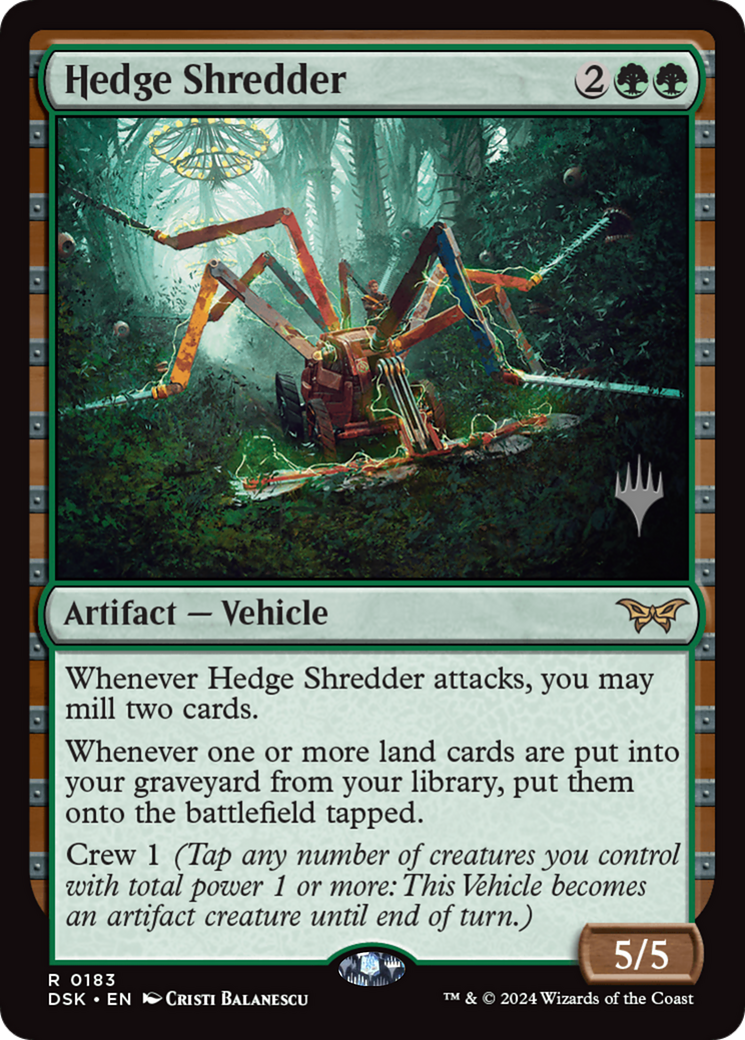Hedge Shredder (PPDSK-183P) [Duskmourn: House of Horror Promos]