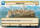 The Holy City // Shield (Hyperspace) (294 // T02) [Legends of the Force]