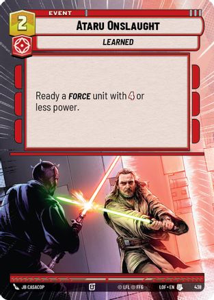Ataru Onslaught (Hyperspace) (438) [Legends of the Force]