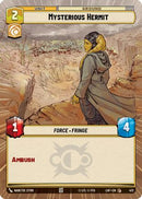Mysterious Hermit (Hyperspace) (472) [Legends of the Force]