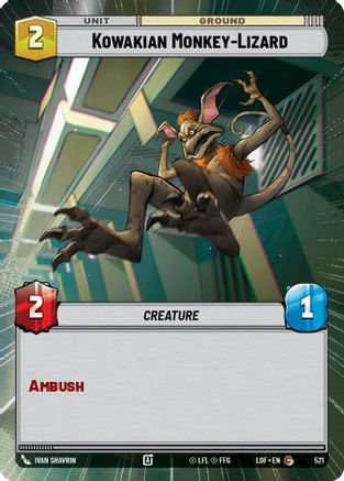 Kowakian Monkey-Lizard (Hyperspace) (521) [Legends of the Force]