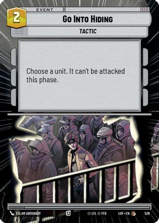 Go Into Hiding (Hyperspace) (526) [Legends of the Force]