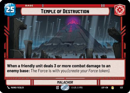 Temple of Destruction (Foil) (531) [Legends of the Force] Foil