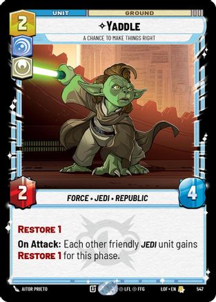 Yaddle - A Chance To Make Things Right (Foil) (547) [Legends of the Force] Foil
