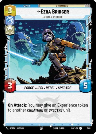 Ezra Bridger - Attuned With Life (Foil) (548) [Legends of the Force] Foil