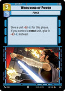 Whirlwind of Power (Foil) (580) [Legends of the Force] Foil