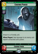 Craving Power (Foil) (593) [Legends of the Force] Foil