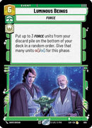 Luminous Beings (Foil) (606) [Legends of the Force] Foil