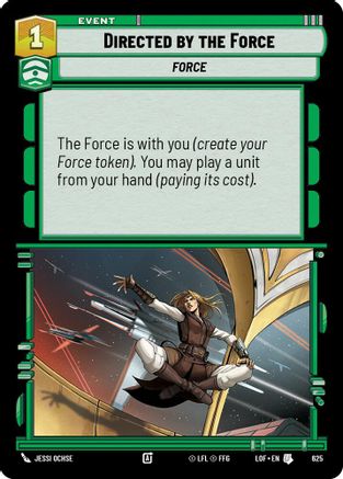 Directed by the Force (Foil) (625) [Legends of the Force] Foil