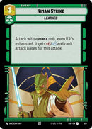 Niman Strike (Foil) (626) [Legends of the Force] Foil