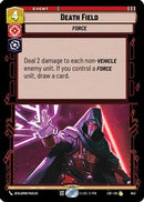 Death Field (Foil) (643) [Legends of the Force] Foil