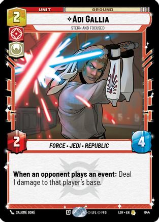 Adi Gallia - Stern and Focused (Foil) (644) [Legends of the Force] Foil